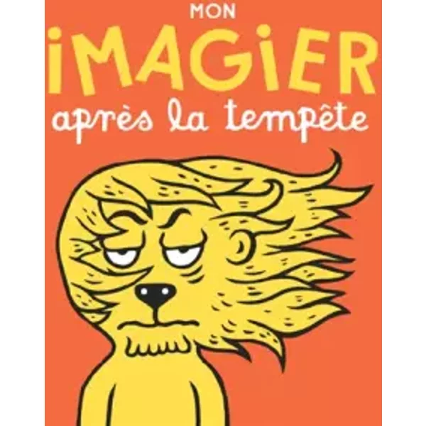 Mon Imagier AprèS La TempêTe - Eric Veillé-image