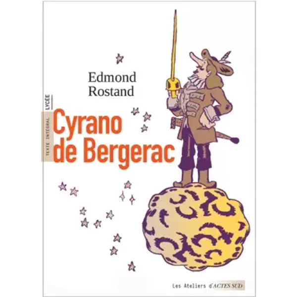 Cyrano de Bergerac - Edmond Rostand