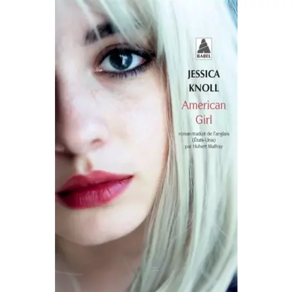 American Girl - Jessica Knoll, Hubert Malfray-image
