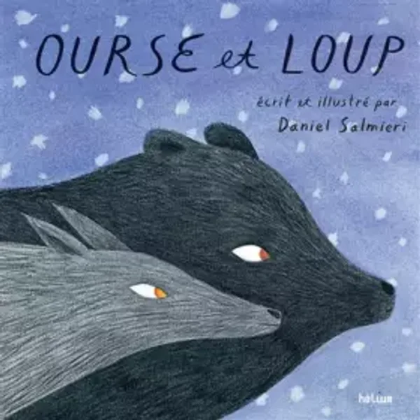 Ourse et Loup - Daniel Salmieri, Gilberte Niamh Bourget