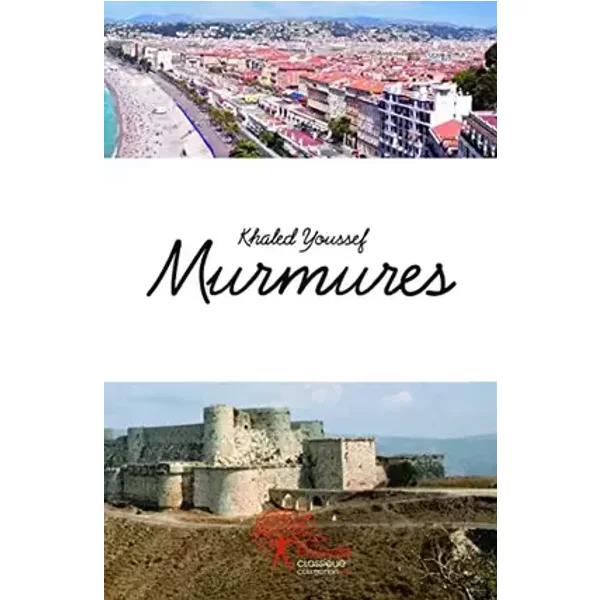 Murmures - Khaled Youssef