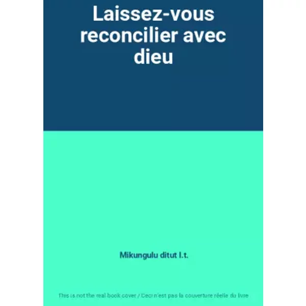 Laissez-Vous Reconcilier Avec Dieu - Mikungulu Ditut I.T.-image