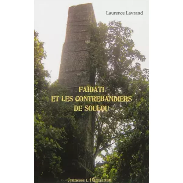 FaïDati Et Les Contrebandiers De Soulou - Laurence Lavrand-image