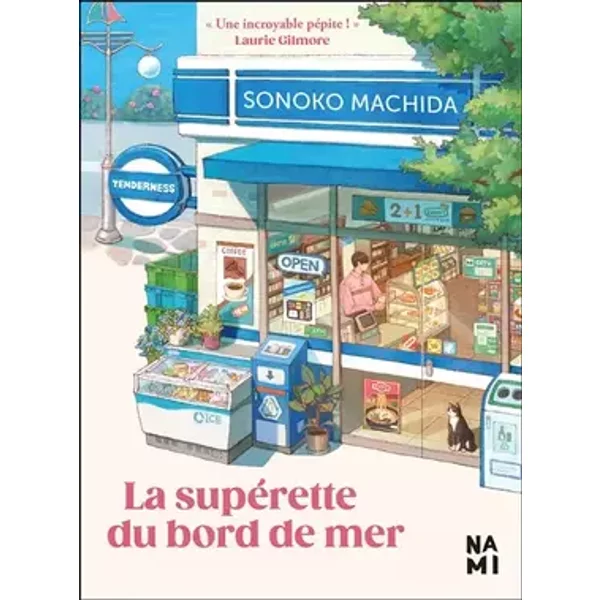 La supérette du bord de mer - Sonoko Machida