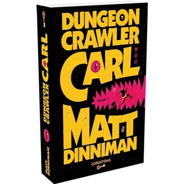 Dungeon Crawler Carl - Tome 1 : une aventure de LitRPG. Saga de science-fiction et fantasy post apocalyptique aux millions de lecteurs (vers - Matt Dinniman