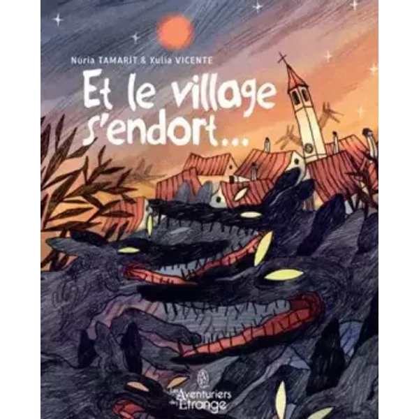 Et le village s'endort ...
