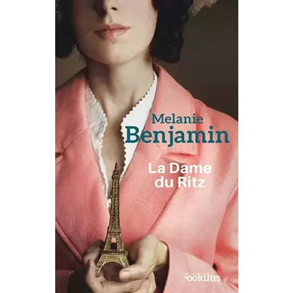 La dame du Ritz - Melanie Benjamin