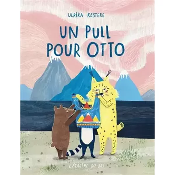 Un Pull pour Otto - Ulrika Kestere