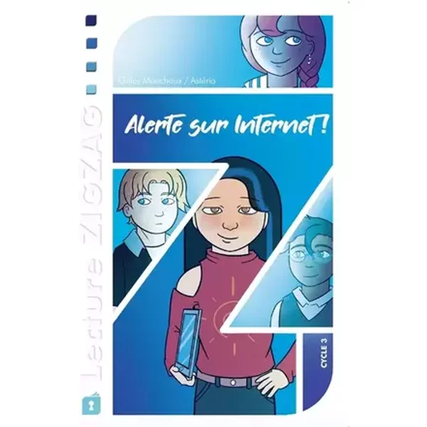 Alerte sur Internet ! - Gilles Monchoux