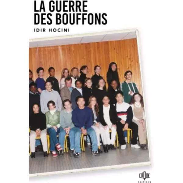 La Guerre des bouffons - Idir Hocini