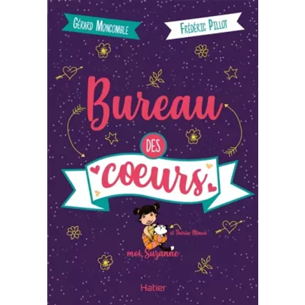 Moi, Suzanne - Bureau Des Coeurs DèS 10 Ans - GéRard Moncomble, FréDéRic Pillot-image