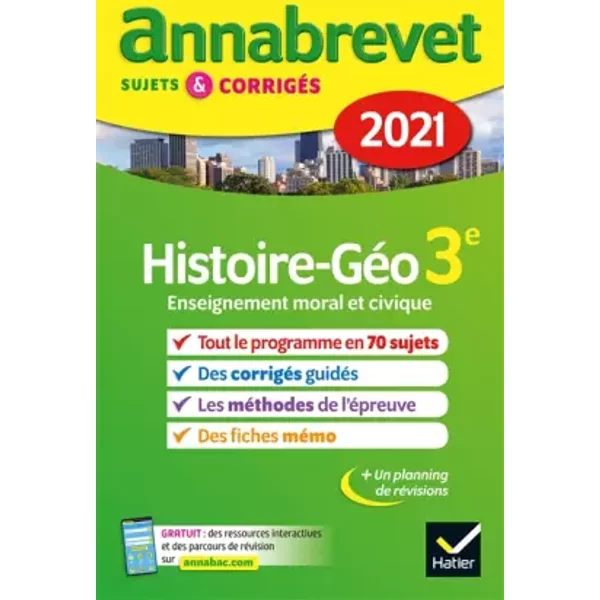 Annales Du Brevet Annabrevet 2021 Histoire-GéOgraphie Emc 3E: Sujets, CorrigéS & Conseils De MéThode - Christophe Clavel, Jean-FrançOis Lecaillon-image