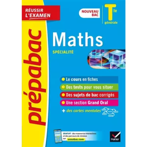 Maths Tle GéNéRale (SpéCialité) - PréPabac RéUssir L'examen Bac 2022: Nouveau Programme De Terminale - Michel Abadie, Annick Meyer, Jean-Dominique Picchiottino, Jacques Delfaud, Martine Salmon, Sophie Touzet-image