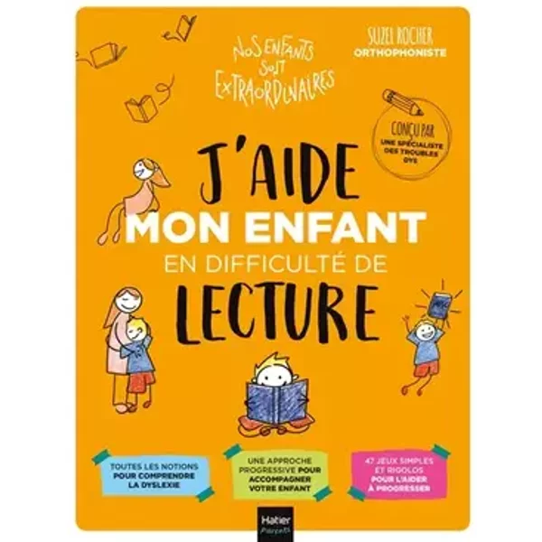 J'aide mon enfant en difficulté de lecture - Suzel Rocher