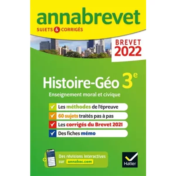 Annales Du Brevet Annabrevet 2022 Histoire-GéOgraphie Emc 3E: MéThodes Du Brevet & Sujets CorrigéS - Christophe Clavel, Jean-FrançOis Lecaillon-image
