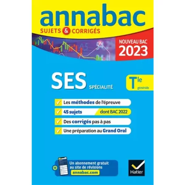 Annales Du Bac Annabac 2023 Ses Tle GéNéRale (SpéCialité): MéThodes & Sujets CorrigéS Nouveau Bac - Collectif-image