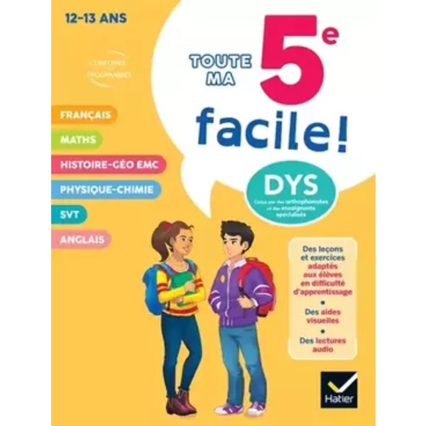 Ma 5e facile ! Tout-en-un adapté aux enfants dyslexiques (DYS) ou en difficulté d'apprentissage - Stéphanie Aumont, Xavier Babonneau, Nathalie Bertrand, Sandrine Besnard, Marie-Pierre Caby, Julie Martin, Céline Marty-Cerciat, Carole Varin