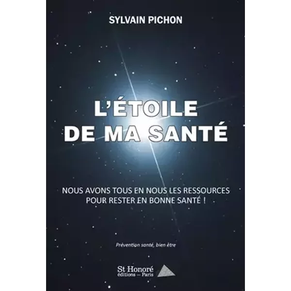 L’Etoile de ma Santé - SYLVAIN PICHON