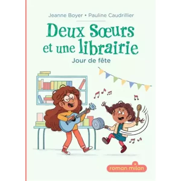Deux Soeurs Et Une Librairie, Tome 02: Deux Soeurs Et Une Librairie - Jour De FêTe - Jeanne Boyer-image