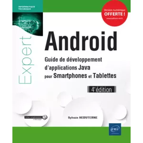 Android: Guide de développement d'applications Java pour smartphones et tablettes - Sylvain Hébuterne