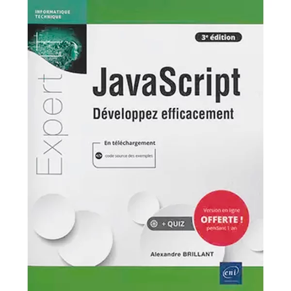 JavaScript: Développez efficacement - Alexandre Brillant