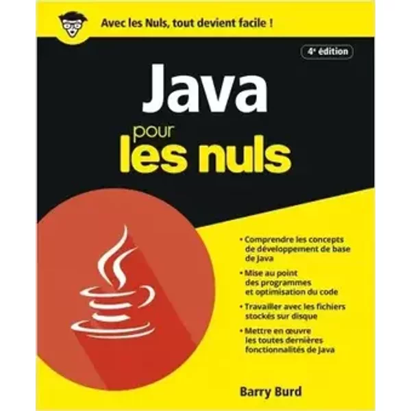 Java Pour les Nuls 4e - Barry Burd