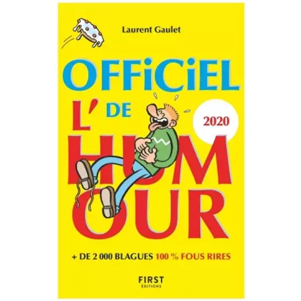 L'officiel De L'humour 2020 : + De 2 000 Blagues 100% Fous Rires - Laurent Gaulet-image