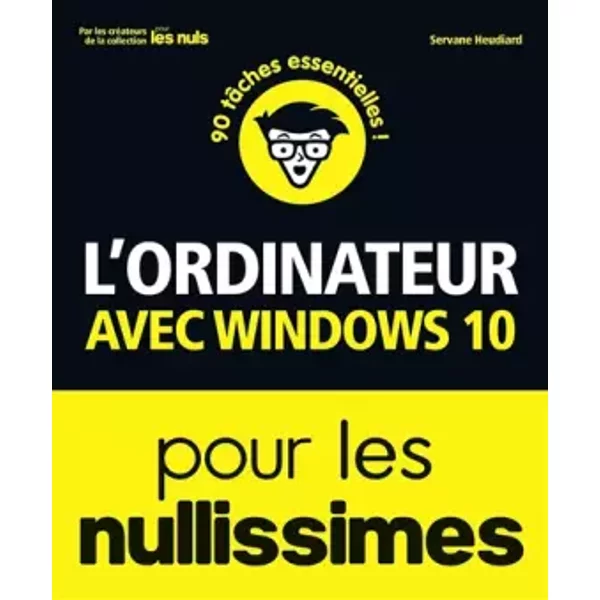 L'ordinateur Avec Windows 10 Pour Les Nullissimes - Servane Heudiard-image