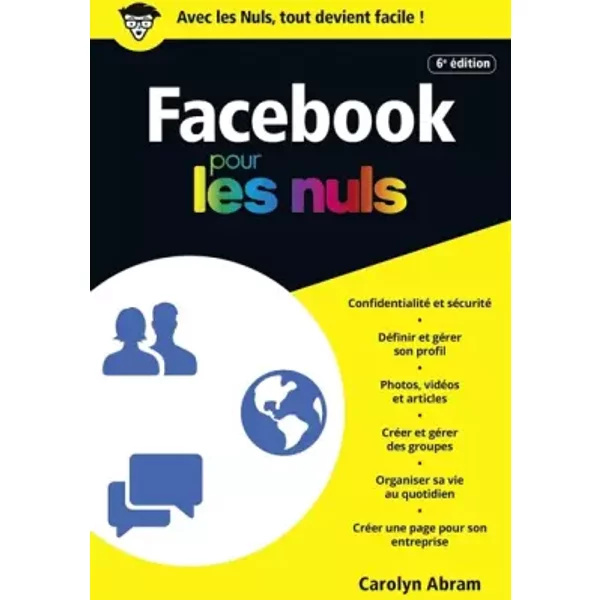 Facebook pour les Nuls poche, 6e édition - Carolyn Abram, Philip Escartin