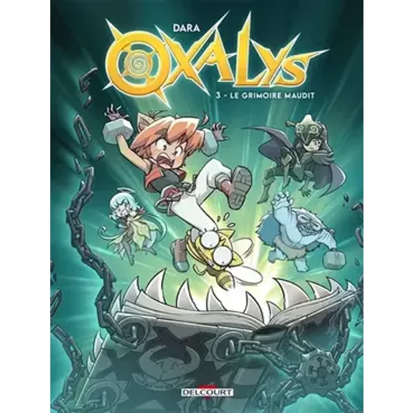 Oxalys T03: Le Grimoire maudit - Dara