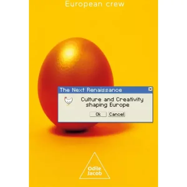 The Next Renaissance: Culture and Creativity shaping Europe - Laure EUROPEAN CREW