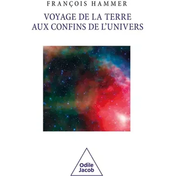 Voyage de la Terre aux confins de l'Univers