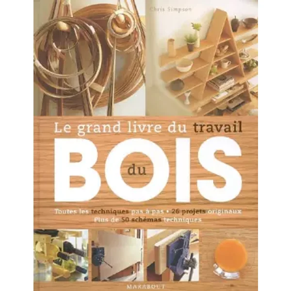 Grand guide Marabout du bois - Chris Simpson