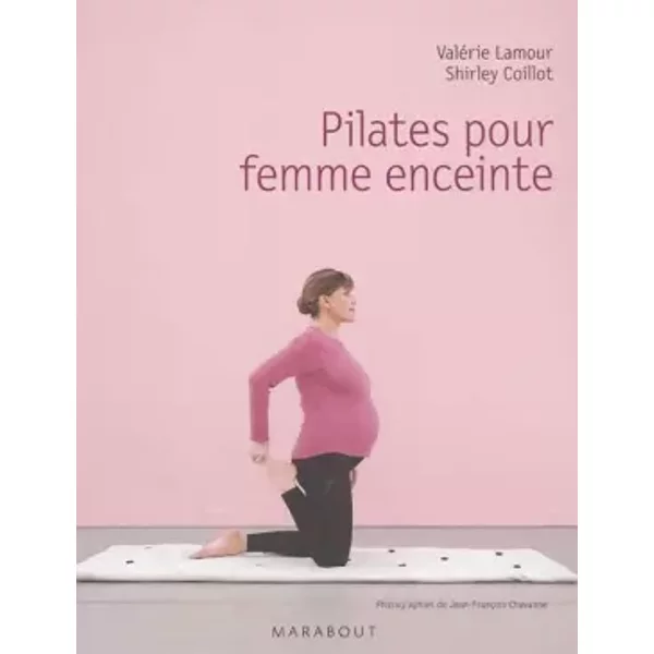 Pilates Pour Femme Enceinte - Shirley Coillot, ValéRie Lamour, Jean-FrançOis Chavanne-image