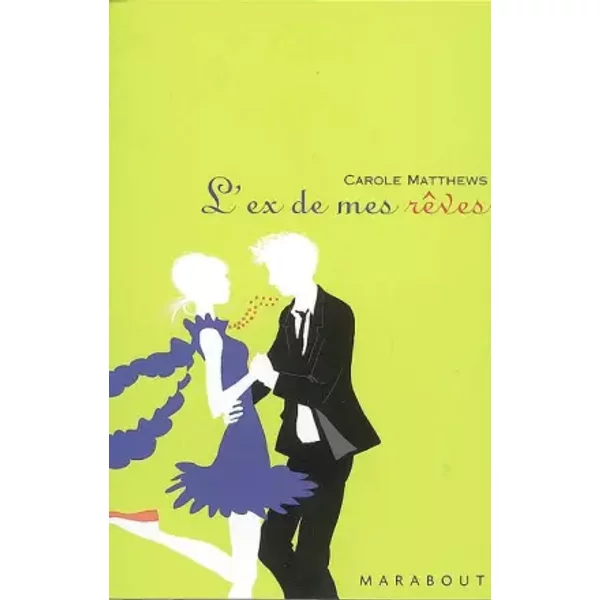 L'ex De Mes RêVes - Carole Matthews-image