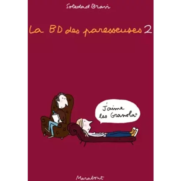 La Bd Des Paresseuses: Tome 2 - Soledad Bravi-image