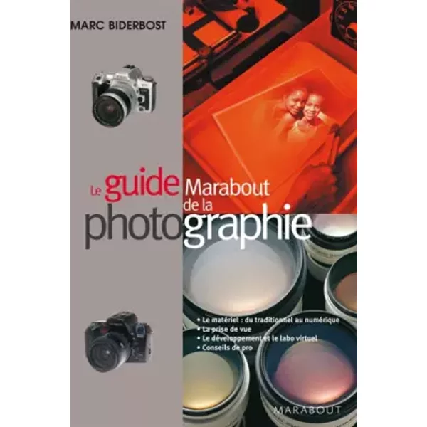 Le Guide Marabout De La Photographie - Marc Biderbost-image