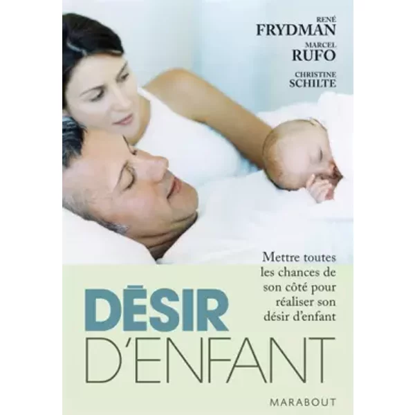 DéSir D'enfant - René Frydman, Marcel Rufo, Christine Schilte-image