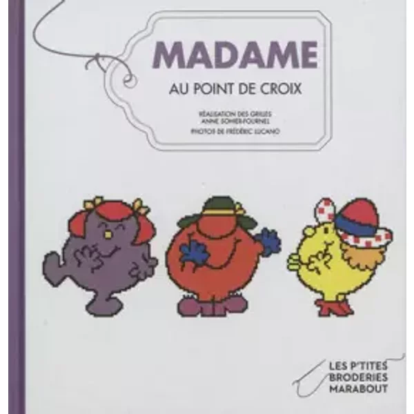 Madame au point de croix - Anne Sohier-Fournel