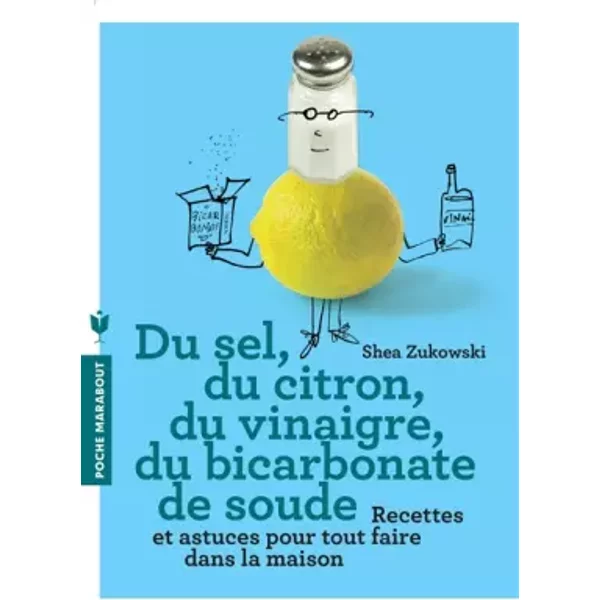 Du Sel, Du Citron, Du Vinaigre, Du Bicarbonate De Soude - Shea Zukowski-image