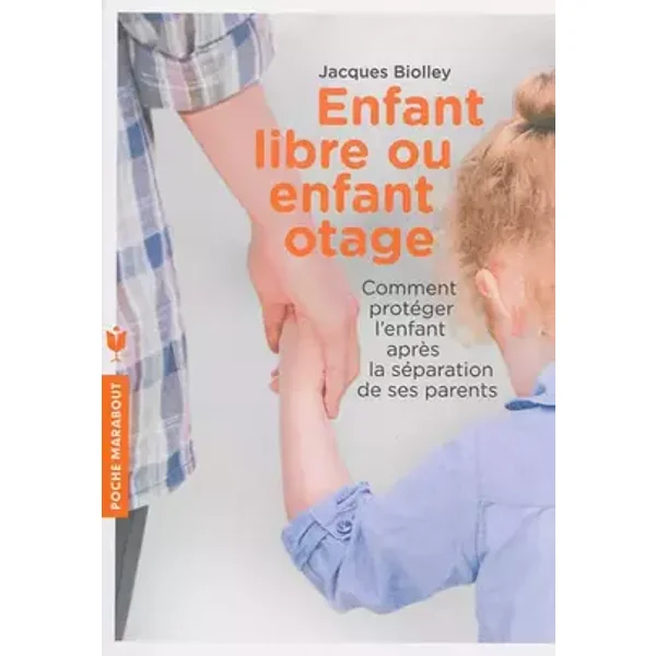 ENFANT LIBRE ENFANT OTAGE - Jacques Biolley