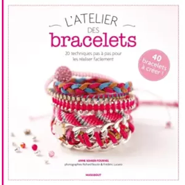 L'atelier Des Bracelets - Anne Sohier - Fournel, Richard Boutin-image