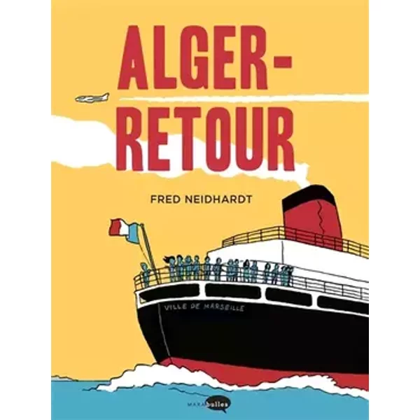 Alger-Retour - Fred Neidhardt