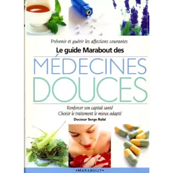 Guide Marabout Des MéDecines Douces - S. Rafal-image