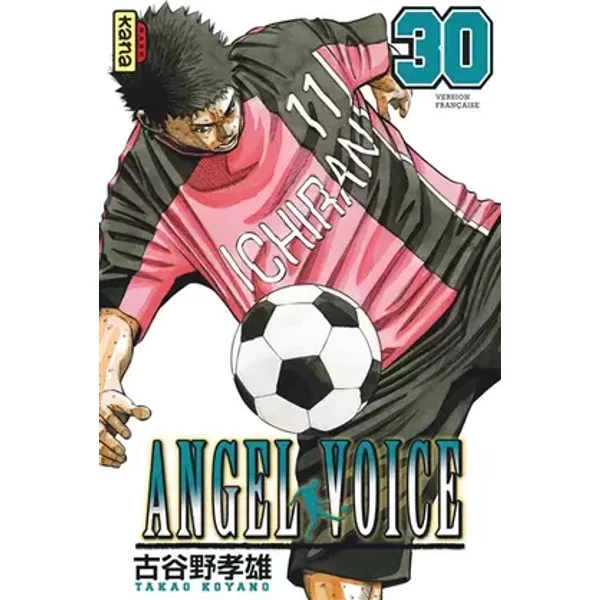 Angel Voice, tome 30 - Takao Koyano, Takao Koyano