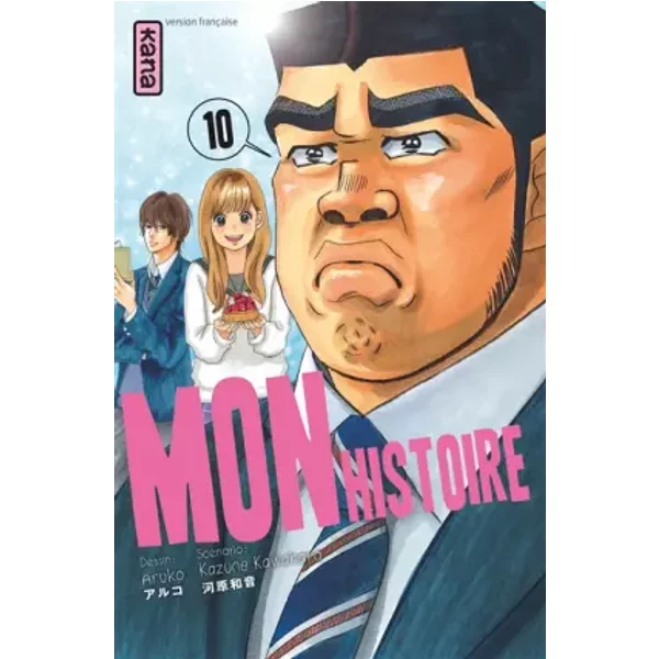 Mon histoire - Tome 10 - Kazune Kawahara, Aruko
