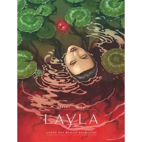 Layla - Layla, Conte des marais écarlates - Jérémy