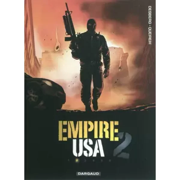 Empire USA - Saison 2 - tome 2 - Sans titre - Desberg Stephen, Queireix Alain