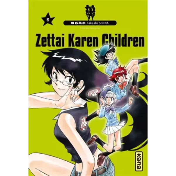 Zettai Karen Children, tome 6 - Takashi Shiina, Takashi Shiina
