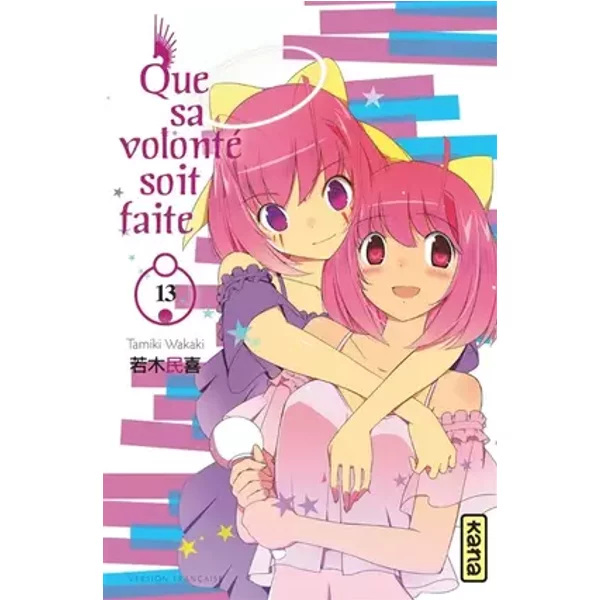 Que sa volonté soit faite, tome 13 - Tamiki Wakaki, Tamiki Wakaki